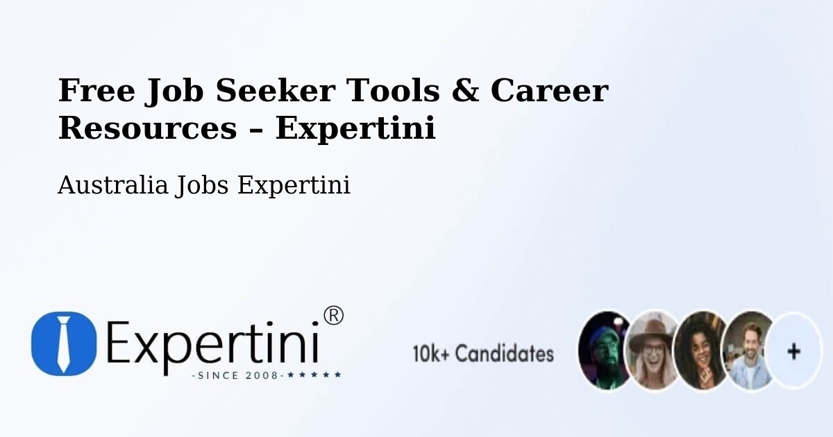 Free Job Seeker Tools & Career Resources – Table Top - Table Top, Australia Jobs Expertini