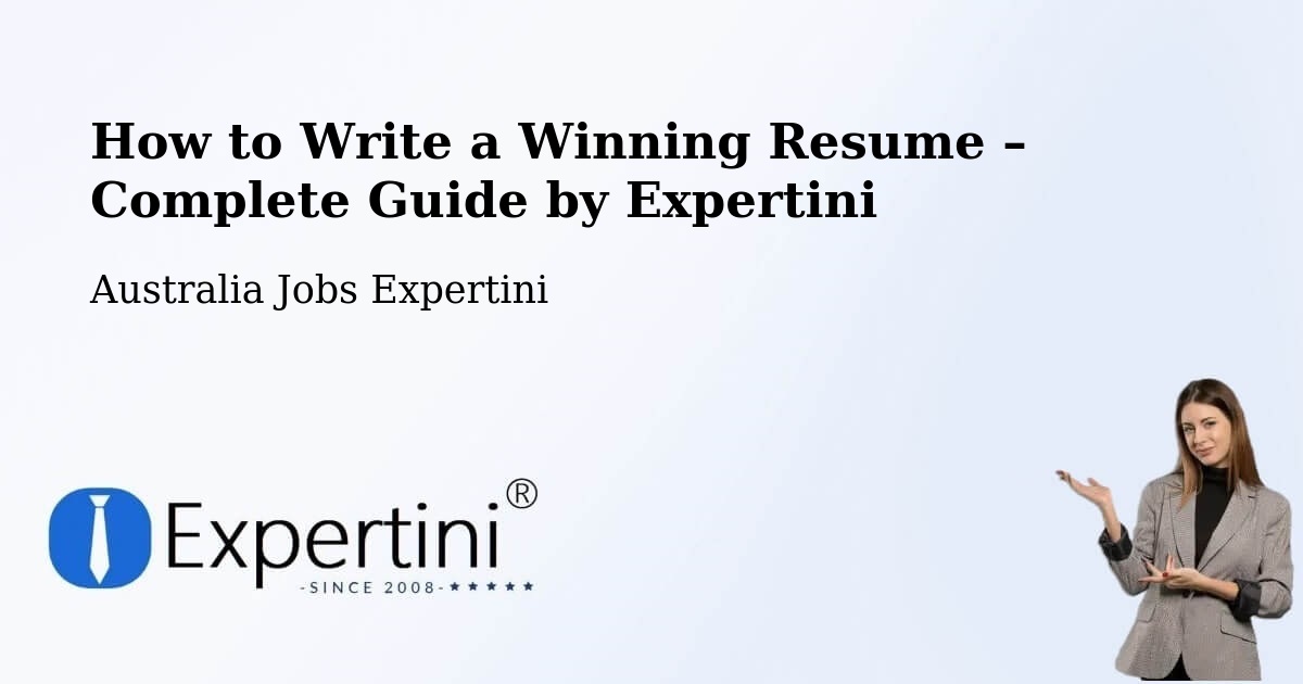 Resume Writing Guide for Job Seekers – Table Top - Table Top, Australia Jobs Expertini